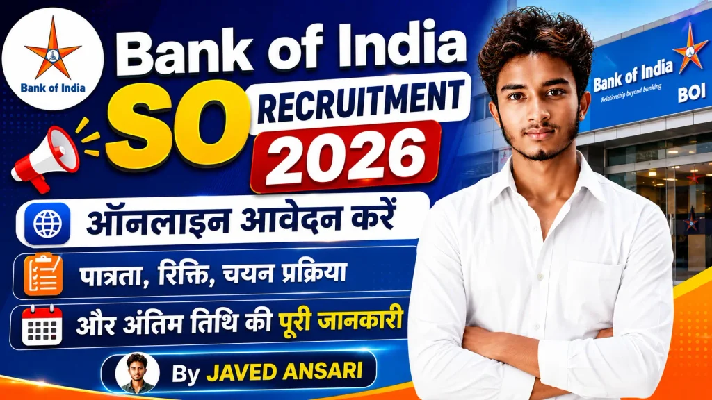 Bank of India SO Recruitment 2026 – Online Apply, Eligibility, Vacancy, Selection Process & Last Date