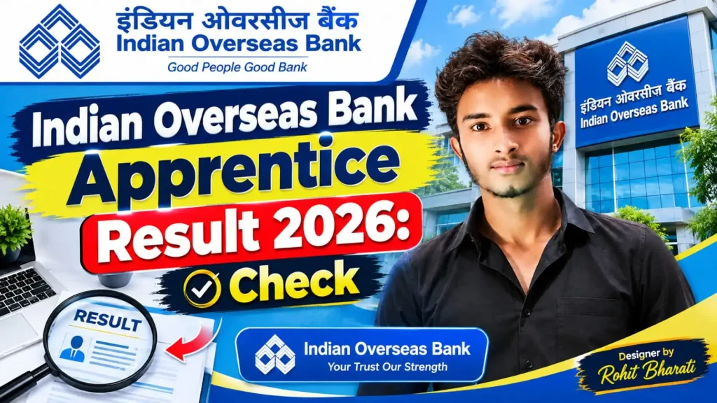 Indian Overseas Bank Apprentice Result 2026 – IOB Apprentice Result Online Check
